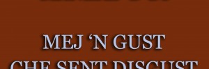 45-mej-un-gust-che-sent-disgust