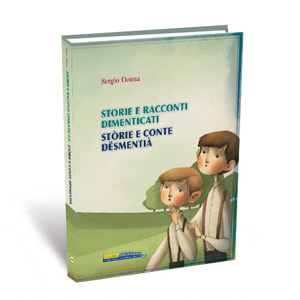 Storie e Conte dësmentià | Storie e Racconti dimenticati