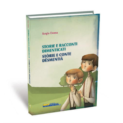 Stòrie e Conte dësmentià | Storie e Racconti dimenticati